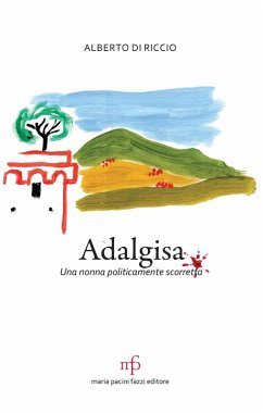 Cover Adalgisa. Una nonna politicamente scorretta