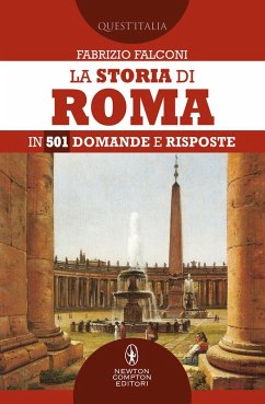 Cover La storia di Roma in 501 domande e risposte