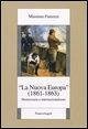 Cover La «Nuova Europa» (1861-1863). Democrazia e internazionalismo