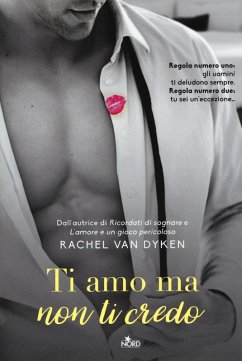 Ti amo ma non ti credo - Dyken, Rachel Van