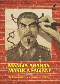 Dai Processi di Mosca al «disgelo» e a Pol Pot - Gabutti, Diego