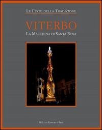 Cover Viterbo. La macchina di Santa Rosa