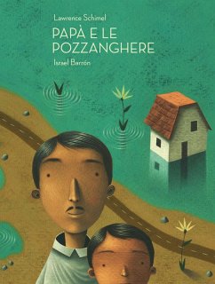 Papà e le pozzanghere - Schimel, Lawrence