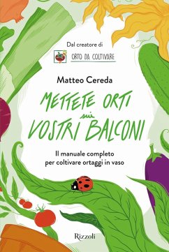 Cover Mettete orti sui vostri balconi. Il manuale completo per coltivare ortaggi in vaso