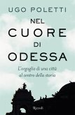 Nel cuore di Odessa. L'orgoglio di una città al centro della storia Nel cuore di Odessa. L'orgoglio di una città al centro della storia