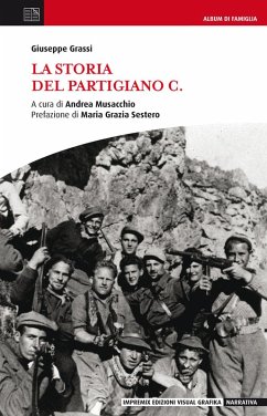 Cover La storia del Partigiano C.