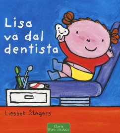 Lisa va dal dentista - Slegers, Liesbet