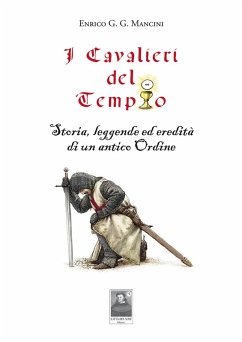 Cover I cavalieri del tempio. Storia, leggende ed eredità di un antico ordine