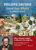 Grand tour d'Italia a piccoli passi Grand tour d'Italia a piccoli passi