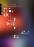 Etica dell'interpretazione Etica dell'interpretazione