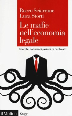 Cover Le mafie nell'economia legale. Scambi, collusioni, azioni di contrasto