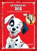 La carica dei 101. La storia illustrata e a fumetti