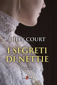 I segreti di Nettie - Court, Dilly