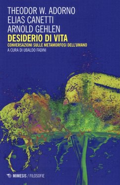 Cover Desiderio di vita. Conversazioni sulle metamorfosi dell'umano