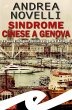 Sindrome cinese a Genova. La nuova... - Bild 1