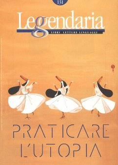 Praticare l'utopia