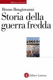 Storia della guerra fredda Storia della guerra fredda