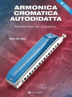Armonica cromatica autodidatta. Metodo base per principianti - De Aloe, Max