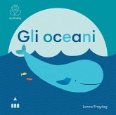 Gli oceani. Ecobaby Gli oceani. Ecobaby