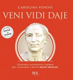 Veni Vidi Daje. Dizionario romanesco-inglese per cavarsela a Roma senza sbroccà. (Dalla pagina rome is more)