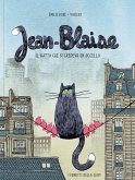 Jean-Blaise. Il gatto che si credeva un uccello