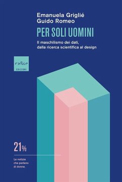 Cover Per soli uomini. Il maschilismo dei dati, dalla ricerca scientifica al design