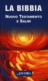La Bibbia. Nuovo Testamento e Salmi La Bibbia. Nuovo Testamento e Salmi