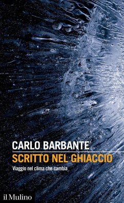 Cover Scritto nel ghiaccio. Viaggio nel clima che cambia