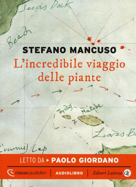 L' incredibile viaggio delle piante letto da Paolo Giordano. Audiolibro. CD Audio formato MP3 L' incredibile viaggio delle piante letto da Paolo Giordano. Audiolibro. CD Audio formato MP3