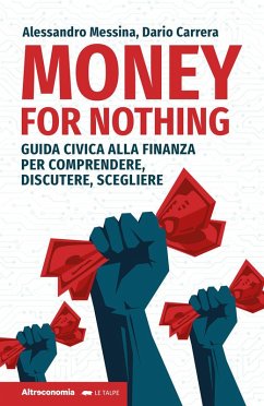 Cover Money for nothing. Guida civica alla finanza per comprendere, discutere, scegliere