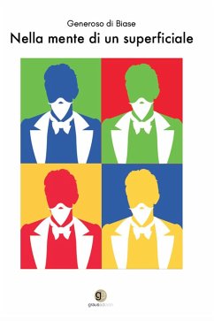 Nella mente di un superficiale - Di Biase, Generoso