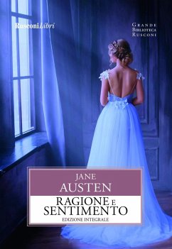 Ragione e sentimento - Austen, Jane Ragione e sentimento - Austen, Jane