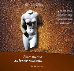 Una nuova Salerno romana - Romito, Matilde