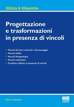 Progettazione e trasformazioni in presenza di vincoli - Campagna, Marco