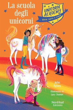 Cover La scuola degli unicorni. Unicorn Academy
