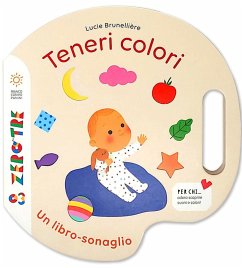 Teneri colori - Brunelliere, Lucie Teneri colori - Brunelliere, Lucie