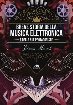 Breve storia della musica elettronica e delle sue protagoniste - Merrich, Johann