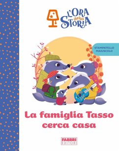 Cover La famiglia Tasso cerca casa. L'ora della storia