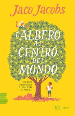 L' albero al centro del mondo - Jacobs, Jaco L' albero al centro del mondo - Jacobs, Jaco