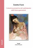 L' ostetrica promotrice del cambiamento delle future generazioni L' ostetrica promotrice del cambiamento delle future generazioni