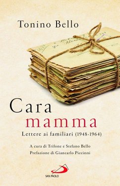 Cover Cara mamma. Lettere ai familiari (1948-1964)