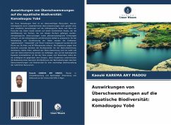 Cover Auswirkungen von Überschwemmungen auf die aquatische Biodiversität: Komadougou Yobé