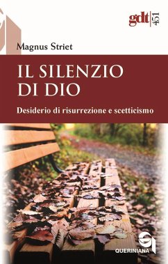 Cover Il silenzio di Dio. Desiderio di risurrezione e scetticismo