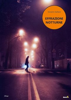 Effrazioni notturne - Gullace, Giovanni