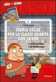 Storia facile per la classe quarta con la LIM. Le civiltà dei fiumi e del Mediterraneo