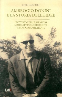 Ambrogio Donini e la storia delle idee - Arcuri, Italo