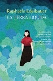 La terra liquida La terra liquida