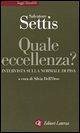Quale eccellenza? Intervista sulla Normale di Pisa