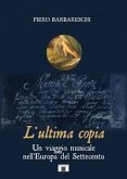 L' ultima copia. Un viaggio musicale nell'Europa del Settecento