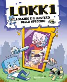 Lokkino e il mistero dello specchio Lokkino e il mistero dello specchio